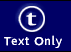 Text only